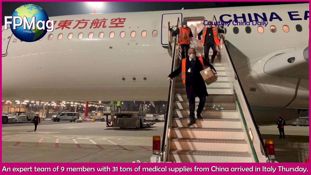 An expert team of 9 members with 31 tons of medical supplies from China arrived in Italy Thursday.