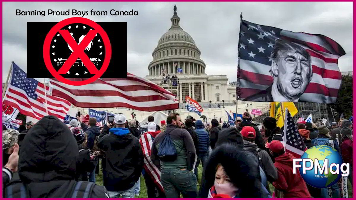 Banning the "Proud Boys" Hate Group from Canada
